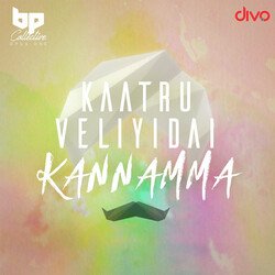 Kaatru Veliyidai Kannamma-BAoffzxRUh4