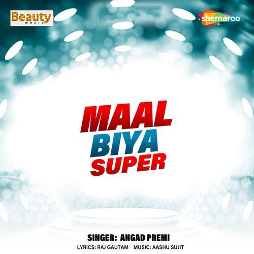 Maal Biya Super