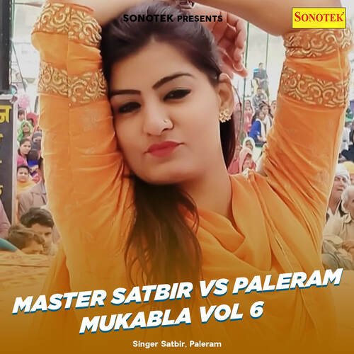 Master Satbir Vs Paleram Mukabla Vol 6