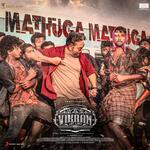 Mathuga Mathuga (From &quot;Vikram Hitlist&quot;)