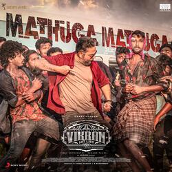 Mathuga Mathuga (From &quot;Vikram Hitlist&quot;)-Ey4sVC4Afmw