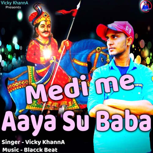 Medi Me Aaya Su Baba