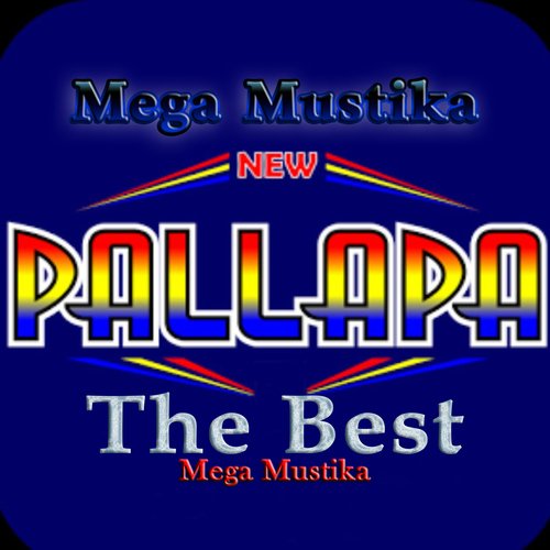 New Pallapa The Best Mega Mustika