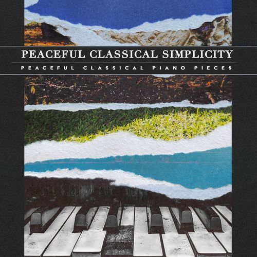Peaceful Classical Simplicity