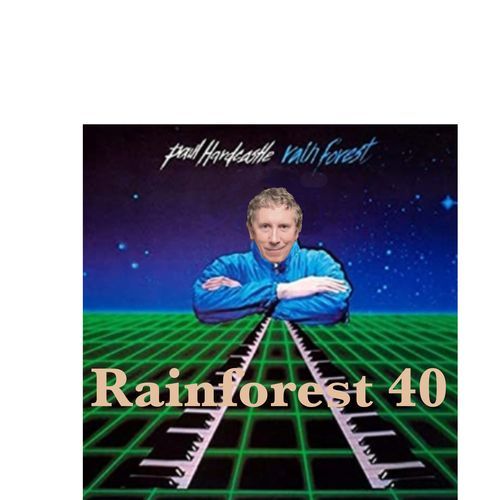 Rainforest 40 (Reproduced, Pt. 1)_poster_image