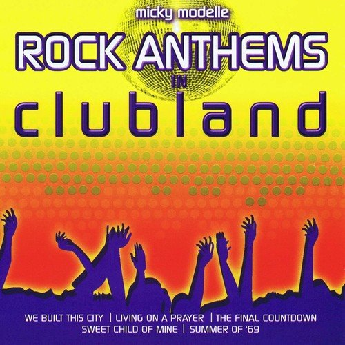 Rock Anthems in Clubland_poster_image