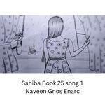 Sahiba Book 25 song 1