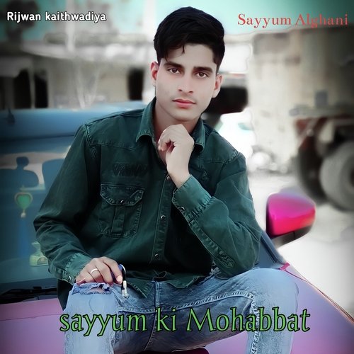 sayyum ki Mohabbat