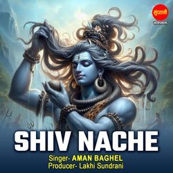 Shiv Nache