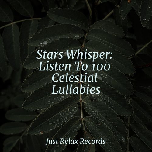 Stars Whisper: Listen To 100 Celestial Lullabies