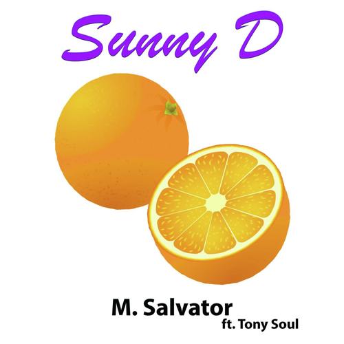 Sunny D (feat. Tony Soul)