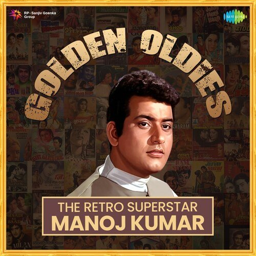 The Retro Superstar - Manoj Kumar