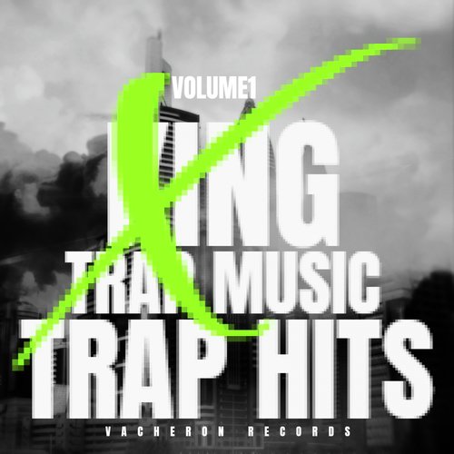 Trap Hits, Vol. 1