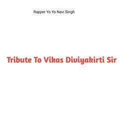 Tribute To Vikas Divyakirti hai Sir-ES8gVx0BVAQ