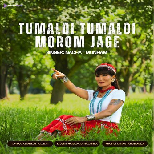 Tumaloi Tumaloi Morom Jage Track