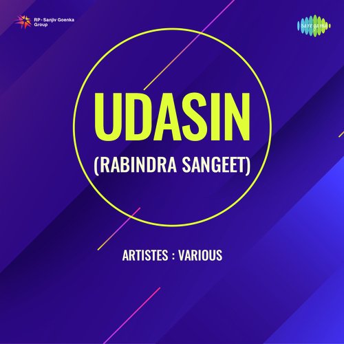 Udasin (Rabindra Sangeet)