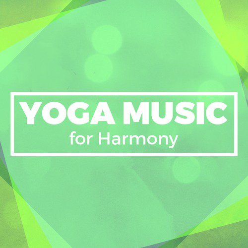 Yoga Music for Harmony
