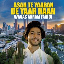 Asan Te Yaaran De Yaar Haan-Il4jXkVBVgs