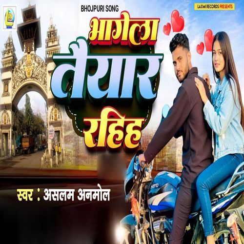 Bhagela Taiyar Rahiya