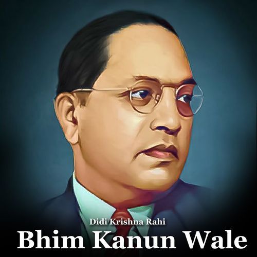 Bhim Kanun Wale