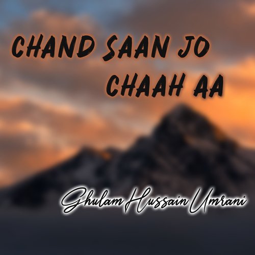 Chand Saan Jo Chaah Aa