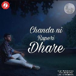 Chanda Ni Ruperi Dhare-OTw,YQV3UmE