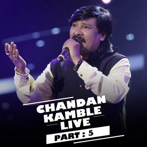 Chandan Kamble Live (Part - 5) cover art