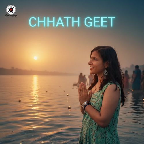 Chhath Geet