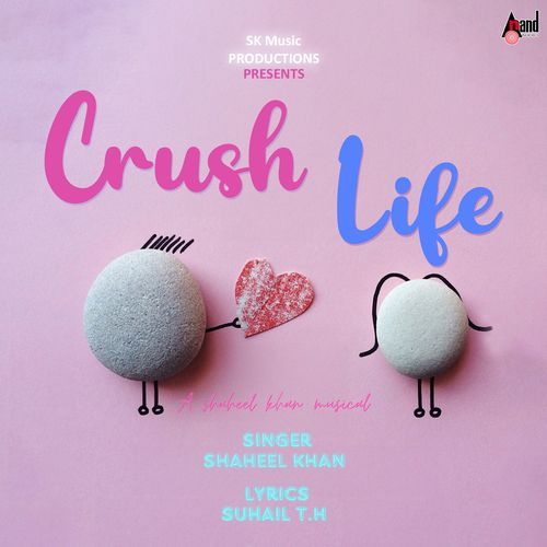 Crush Life