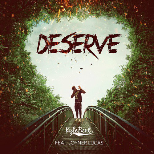 Deserve (feat. Joyner Lucas)