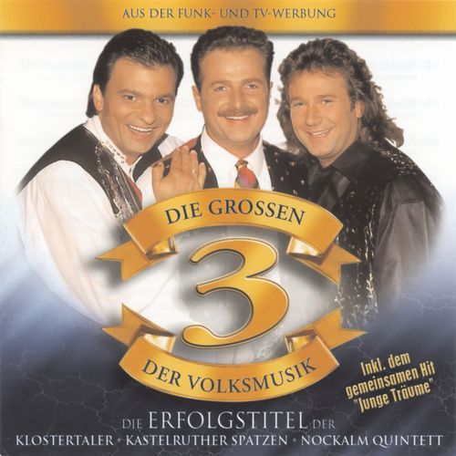 Die großen 3 der Volksmusik