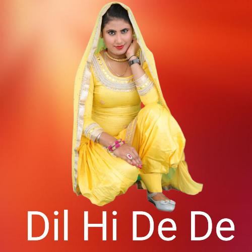 Dil Hai De De