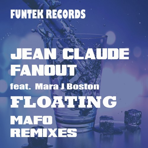 Floating (Mafo Remixes)