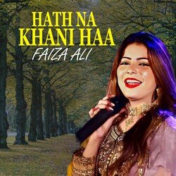 Hath Na Khani Haa-BDkvVyVCWXQ