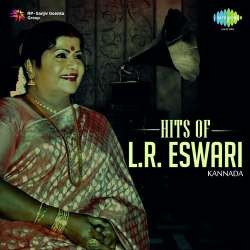 Hits of L.R. Eswari - Kannada