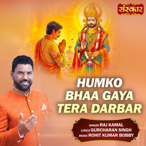 Humko Bhaa Gaya Tera Darbar
