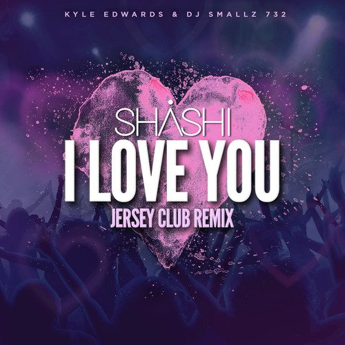 I Love You (Jersey Club Remix)_poster_image