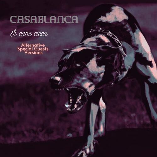 Il cane cieco (Alternative Special Guests Versions)