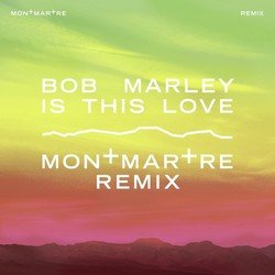 Is This Love (Montmartre Remix)