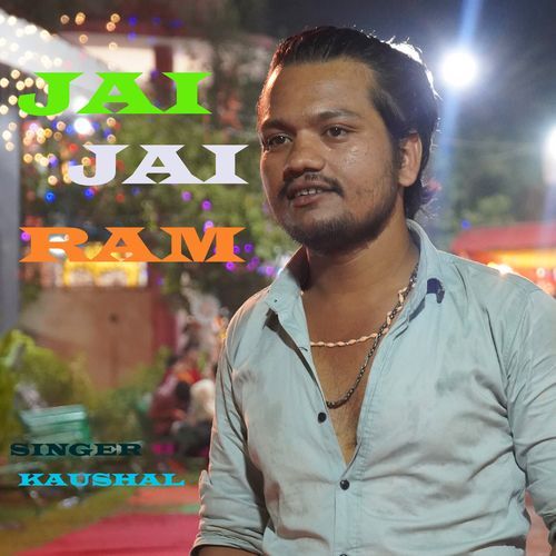 JAI JAI RAM