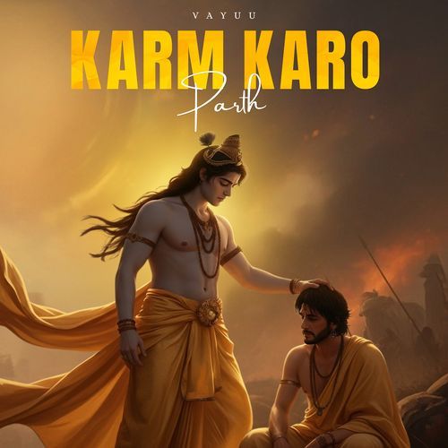 Karm Karo Parth