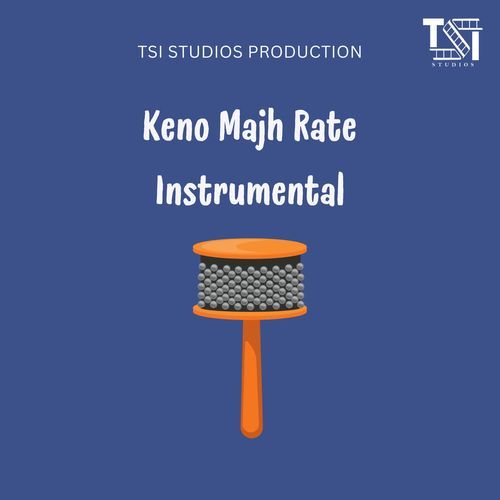 Keno Majh Rate Instrumental