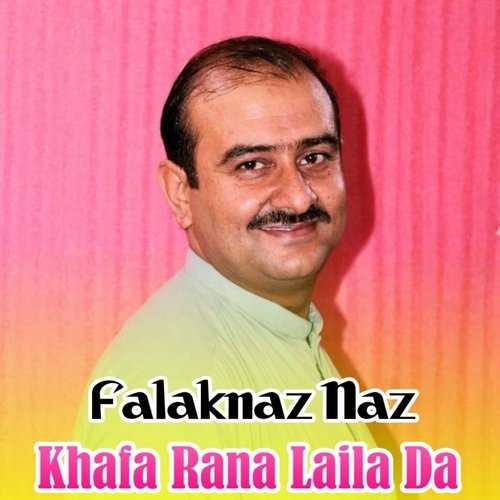 Khafa Rana Laila Da
