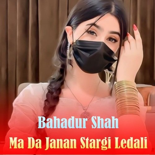 Ma Da Janan Stargi Ledali