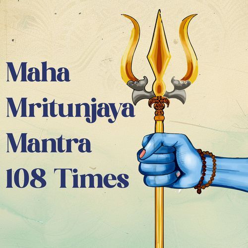 Maha Mritunjaya Mantra 108 Times