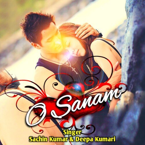 O Sanam