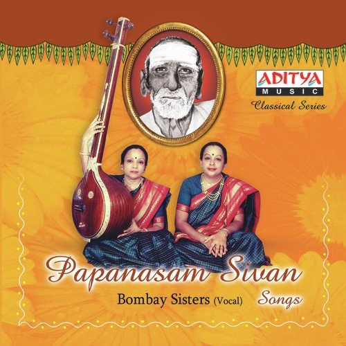 Papanasam Sivan Songs