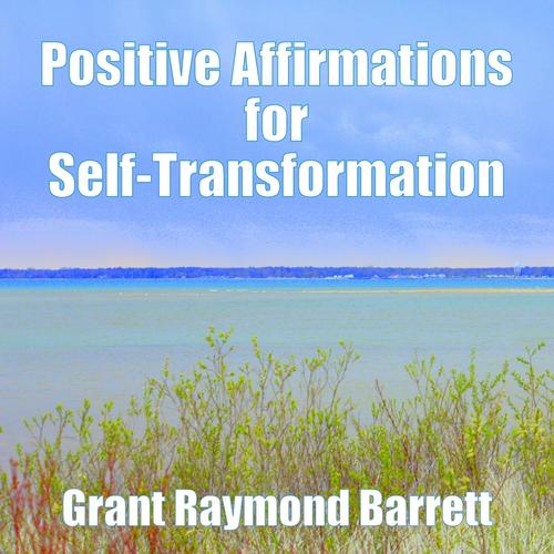 Positive Affirmations for Self-Transformation
