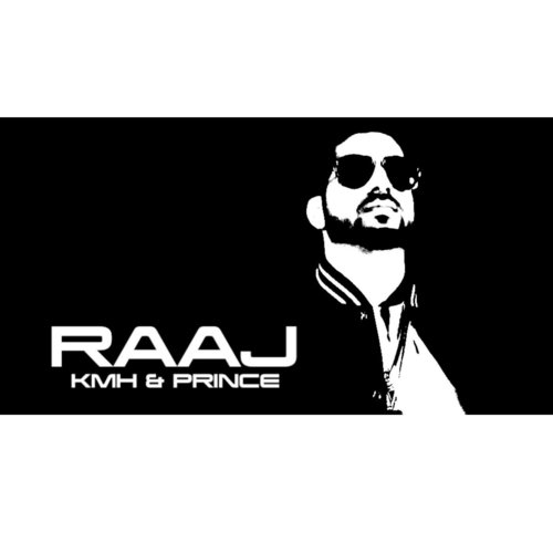 Raaj (feat. Prince)