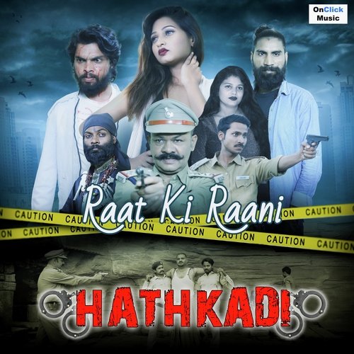 Raat Ki Raani (From "Hathkadi")
